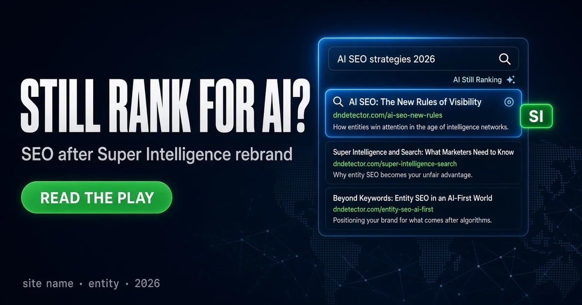 AI Domain SEO After the Super Intelligence Rebrand (2026)