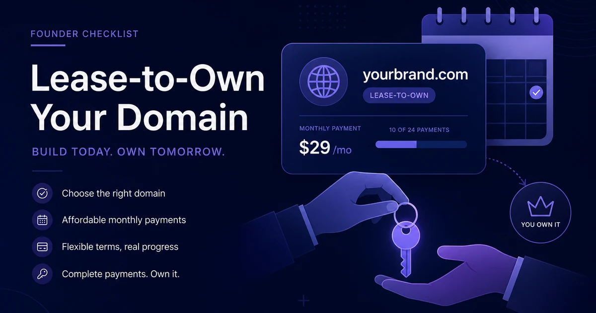 Founder Lease-to-Own Domain Checklist