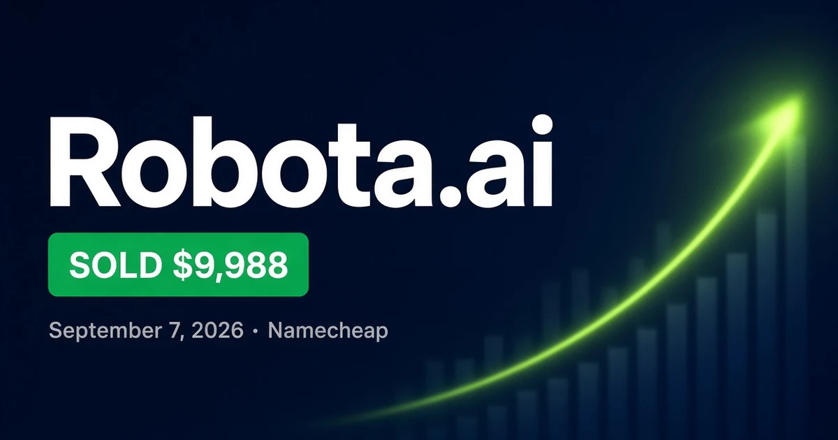 Robota.ai Sells for $9,988 at Namecheap — Sept 7, 2026