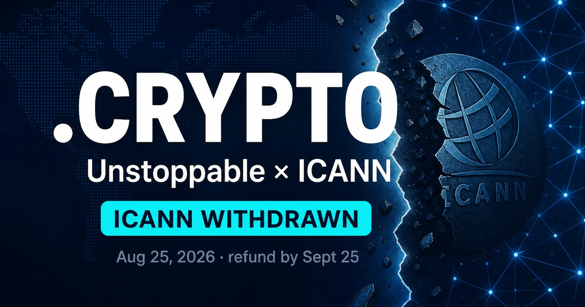 Unstoppable Domains Drops 9 TLDs — Refund Window to Sept 25