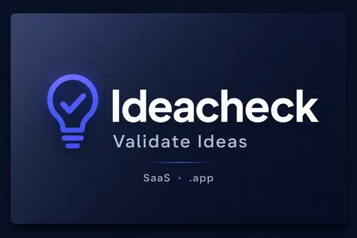 IdeaCheck.app premium brandable domain for sale - SaaS